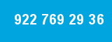 922 769 29 36